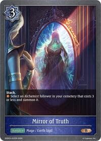 Mirror of Truth - SDD03: Showdown Deck: Runecraft - Shadowverse: Evolve card