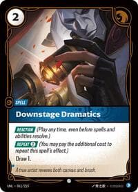 Downstage Dramatics - Unleashed - Riftbound: League of Legends Trading Card Game card