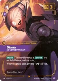 Diana, No Longer Human - Unleashed - Riftbound: League of Legends Trading Card Game card