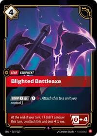Blighted Battleaxe - Unleashed - Riftbound: League of Legends Trading Card Game card