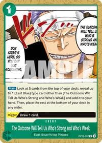 The Outcome Will Tell Us Who's Strong and Who's Weak - Adventure on Kami's Island - One Piece Card Game card