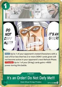 It's an Order! Do Not Defy Me!!! - Adventure on Kami's Island - One Piece Card Game card
