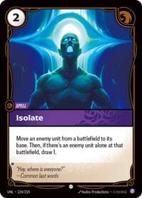 Isolate - Unleashed - Riftbound: League of Legends Trading Card Game card