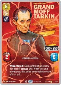 Grand Moff Tarkin - Taking Krennic's Achievement (Serialized) (Rose Gold) - Secrets of Power - Star Wars: Unlimited card