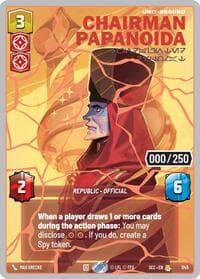 Chairman Papanoida - Undaunted Diplomat (Serialized) (Rose Gold) - Secrets of Power - Star Wars: Unlimited card