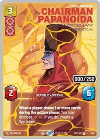 Chairman Papanoida - Undaunted Diplomat (Serialized) (Gold) - Secrets of Power - Star Wars: Unlimited card