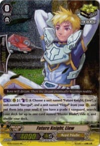 Future Knight, Llew - BT01: Descent of the King of Knights - Cardfight Vanguard card