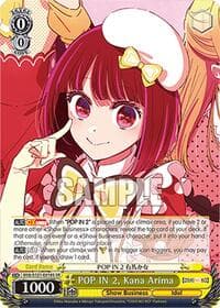 POP IN 2, Kana Arima (SR) - [OSHI NO KO] Vol.2 - Weiss Schwarz card