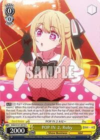 POP IN 2, Ruby - [OSHI NO KO] Vol.2 - Weiss Schwarz card