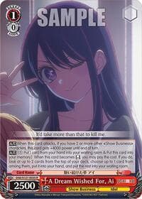 A Dream Wished For, Ai - [OSHI NO KO] Vol.2 - Weiss Schwarz card