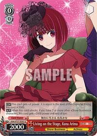 Living on the Stage, Kana Arima - [OSHI NO KO] Vol.2 - Weiss Schwarz card