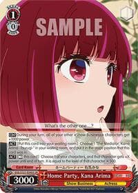 Home Party, Kana Arima (SR) - [OSHI NO KO] Vol.2 - Weiss Schwarz card