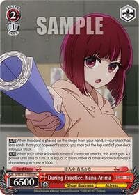 During Practice, Kana Arima - [OSHI NO KO] Vol.2 - Weiss Schwarz card