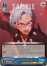 Intense Emotional Acting, Aqua -Touki- - [OSHI NO KO] Vol.2 - Weiss Schwarz card