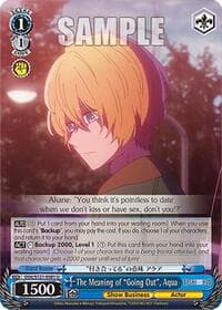 The Meaning of "Going Out", Aqua - [OSHI NO KO] Vol.2 - Weiss Schwarz card
