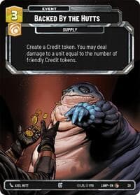 Backed by the Hutts - A Lawless Time: Weekly Play Promos - Star Wars: Unlimited card