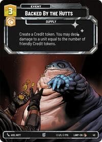 Backed by the Hutts (Foil) - A Lawless Time: Weekly Play Promos - Star Wars: Unlimited card
