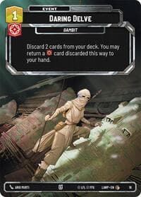 Daring Delve - A Lawless Time: Weekly Play Promos - Star Wars: Unlimited card