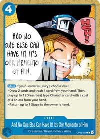 And No One Else Can Have It! It's Our Memento of Him - Adventure on Kami's Island Release Event Cards - One Piece Card Game card