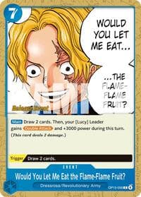 Would You Let Me Eat the Flame-Flame Fruit? - Adventure on Kami's Island Release Event Cards - One Piece Card Game card