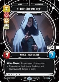 Luke Skywalker - Profit or Be Destroyed (Top 8) - Sector and Regional Promos: Season 1 - Star Wars: Unlimited card