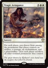Tragic Arrogance - Commander: Secrets of Strixhaven - Magic: The Gathering card
