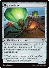 Haywire Mite - Commander: Secrets of Strixhaven - Magic: The Gathering card