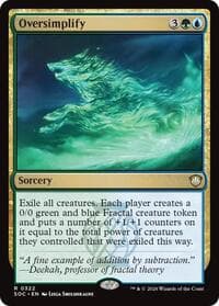 Oversimplify - Commander: Secrets of Strixhaven - Magic: The Gathering card