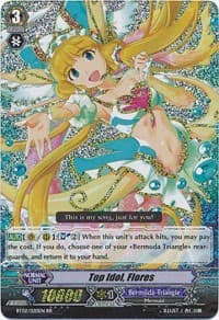 Top Idol, Flores - BT02: Onslaught of Dragon Souls - Cardfight Vanguard card