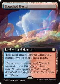 Scorched Geyser (Extended Art) - Commander: Secrets of Strixhaven - Magic: The Gathering card