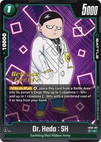 Dr. Hedo : SH - Dual Evolution Release Event Cards - Dragon Ball Super: Fusion World card