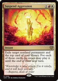Suspend Aggression - Secrets of Strixhaven - Magic: The Gathering card