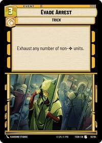 Evade Arrest - Twin Suns - Star Wars: Unlimited card