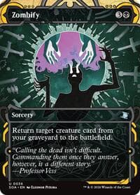Zombify - Secrets of Strixhaven: Mystical Archive - Magic: The Gathering card
