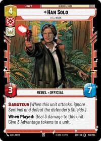 Han Solo - It'll Work - Ashes of the Empire - Star Wars: Unlimited card