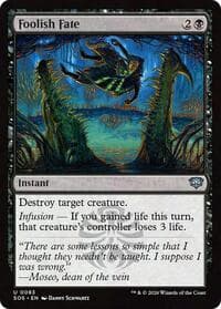Foolish Fate - Secrets of Strixhaven - Magic: The Gathering card