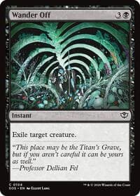 Wander Off - Secrets of Strixhaven - Magic: The Gathering card