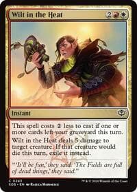 Wilt in the Heat - Secrets of Strixhaven - Magic: The Gathering card