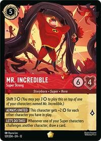 Mr. Incredible - Super Strong - Wilds Unknown - Disney Lorcana card