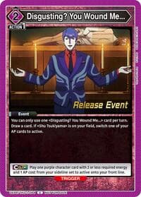 Disgusting? You Wound Me... - UE18BT: Tokyo Ghoul Release Event Cards - Union Arena card