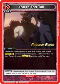 You're Too Tall - UE18BT: Tokyo Ghoul Release Event Cards - Union Arena card