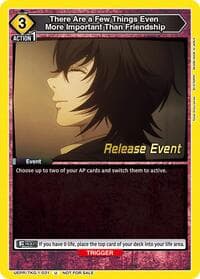 There Are a Few Things Even More Important Than Friendship - UE18BT: Tokyo Ghoul Release Event Cards - Union Arena card