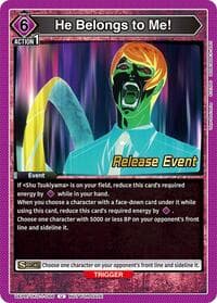 He Belongs to Me! - UE18BT: Tokyo Ghoul Release Event Cards - Union Arena card