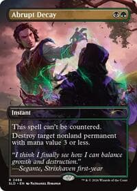 Abrupt Decay - Secret Lair Drop Series - Magic: The Gathering card