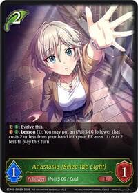 Anastasia [Seize the Light] - ECP02: THE IDOLM@STER CINDERELLA GIRLS - Shadowverse: Evolve card