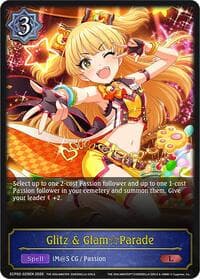 Glitz & Glam Parade - ECP02: THE IDOLM@STER CINDERELLA GIRLS - Shadowverse: Evolve card