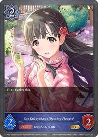 Sae Kobayakawa [Dancing Flowers] - ECP02: THE IDOLM@STER CINDERELLA GIRLS - Shadowverse: Evolve card