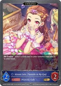 Hiromi Seki [Twinkle in My Eye] (Evolved) - ECP02: THE IDOLM@STER CINDERELLA GIRLS - Shadowverse: Evolve card