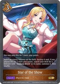 Star of the Show - ECP02: THE IDOLM@STER CINDERELLA GIRLS - Shadowverse: Evolve card