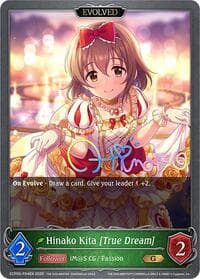Hinako Kita [True Dream] (Evolved) - P04EN (Foil) - ECP02: THE IDOLM@STER CINDERELLA GIRLS - Shadowverse: Evolve card